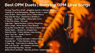 Best OPM Duets | Nonstop OPM Love Songs