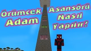 Örümcek Adam Minecraft'ta Asansör Yapmayı Gösteriyor ( Modsuz Komutsuz )