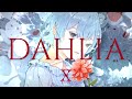 【小春六花】DAHLIA / X JAPAN【Synthesizer Vカバー】