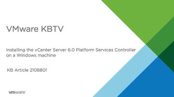 KB 2108801 How to install the vCenter Server 6.0 Platform Services Controller on a Windows machine