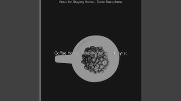 Wonderful Jazz Sax with Strings - Vibe for Work from Home