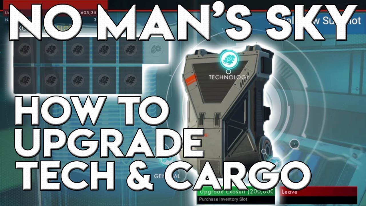 No Man's Sky: How to upgrade your Exosuit Tech & Cargo - YouTube