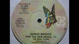 Sergio Mendes &amp; The New Brazil 77 -The Real Thing (Super Rare 12&quot; Inch Version)