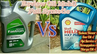 Shell Helix HX7 vs Fastron Techno 10W-40
