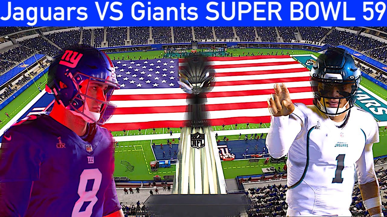 Super Bowl 59 Jaguars vs Giants 