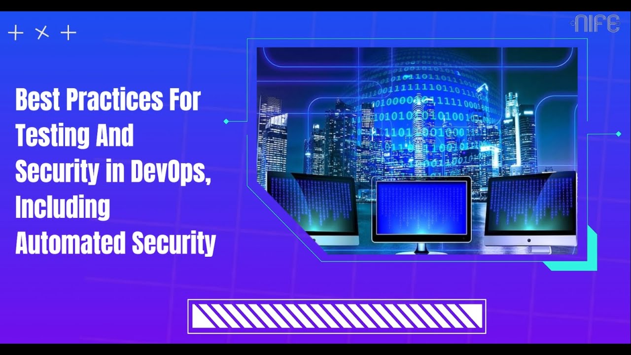 Best Practices for Testing and Security in DevOps, Including Automated ...