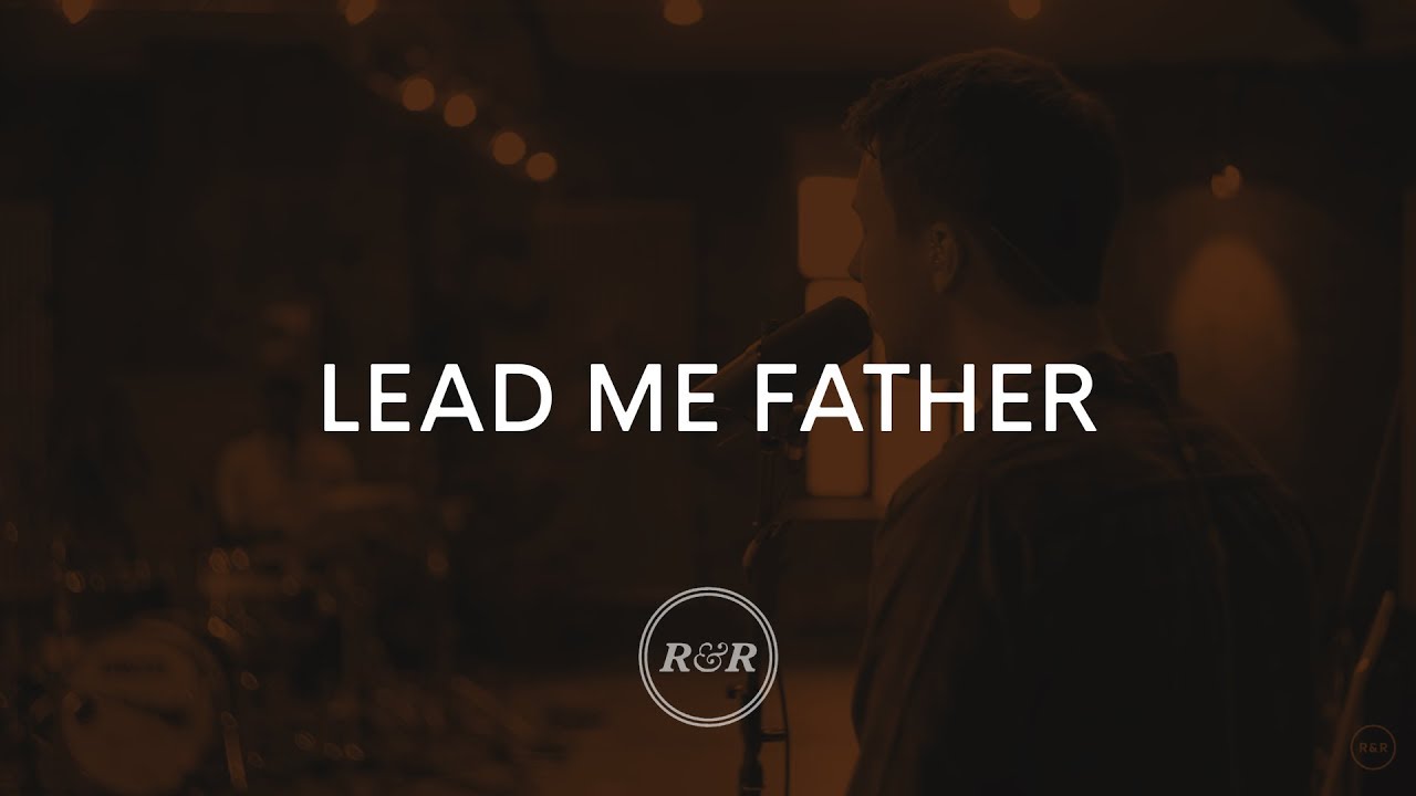 Lead Me Father - Rivers & Robots (Tradução/Legendado em Português ...