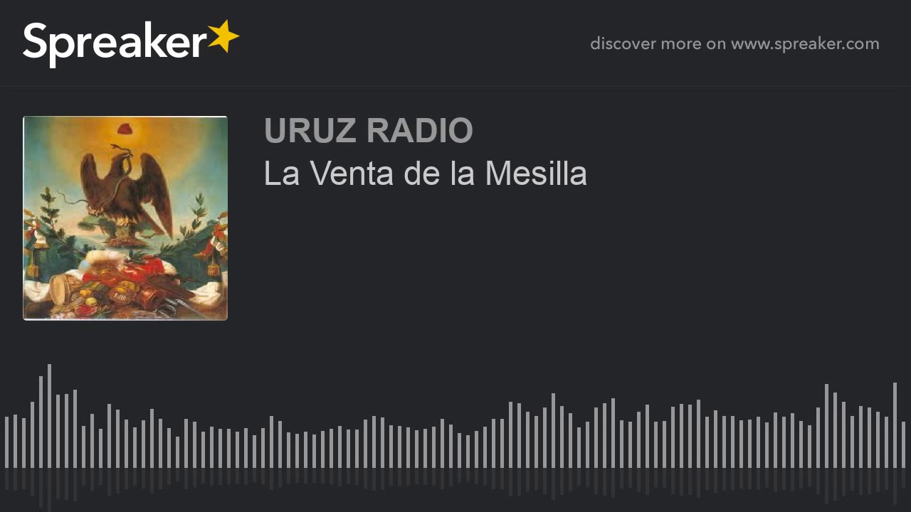 La Venta de la Mesilla YouTube