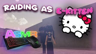 Raiding As An E-Kitten in Da Hood + Keyboard ASMR 🌸