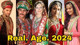 Jodha Akbar Serial Cast | Real Age & Date Of Birth 2024 | Real Name And Real Age 2024