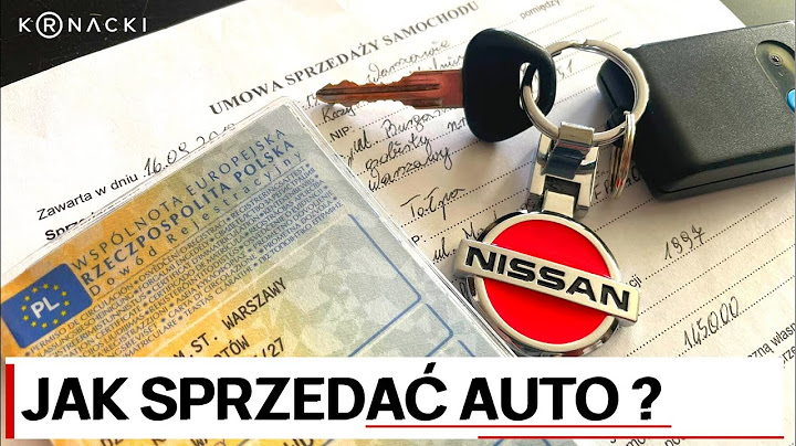Jak dobrze sprzedać samochód