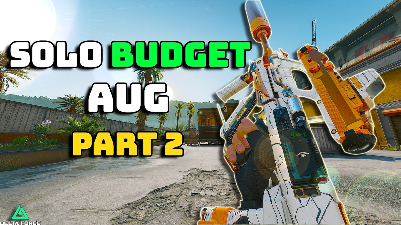 Как я заработал МИЛЛИОНЫ, используя этот бюджетный AUG Solo в Delta Force, ЧАСТЬ 2