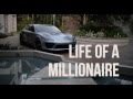 Жизнь миллионера