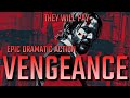 VENGEANCE | 1 HOUR of Epic Dark Dramatic Action Music