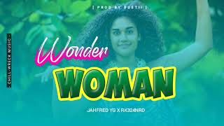 Wonder Woman - Jahfred YG ft RK324NRD (Prod By Dustii) 2024. 🇻🇺