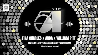 Tina Charles X Abba X William Pitt - I Love To Love Vs Dancing Queen Vs City Lights Medley