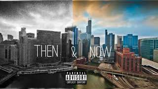Day One Sean C - Then & Now ( Prod By MikeDexclusive )