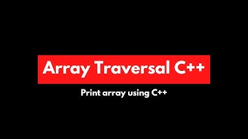 Array Traversal Program in C++ | C++ DSA Practice | How to Traverse Array | C++ Practice Programs