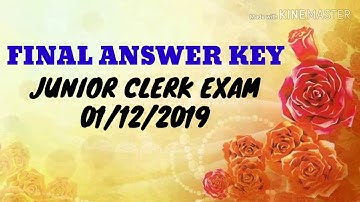FINAL ANSWER KEY || JUNIOR CLERK EXAM 1/12/2019