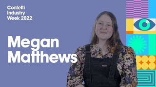 Megan Matthews - IW22 Guest Interviews
