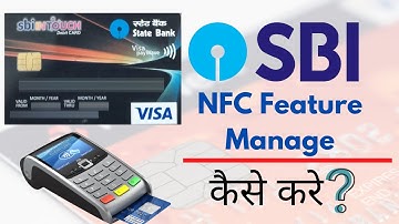 Manage NFC | YONO Lite SBI | Contact less Debit Card