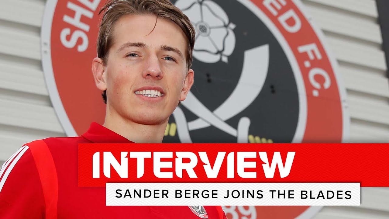 Sander Berge Sheffield United record signing YouTube