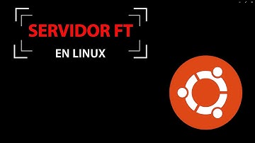 Servidor FTP en Linux