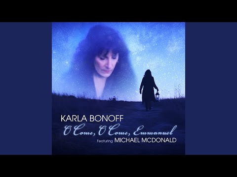 Michael McDonald, Karla Bonoff - O Come, O Come, Emmanuel