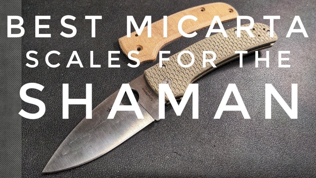 Best Micarta Scales For The Shaman