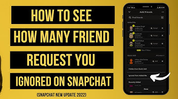 How to See Friend Request You Ignored On Snapchat