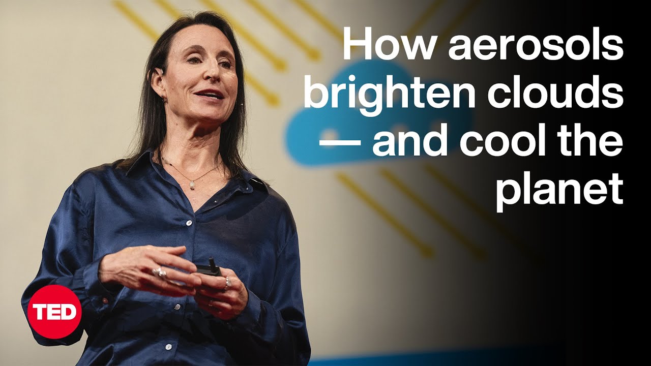 The Impact of Aerosols on Cloud Brightening and Climate Coolings | Sarah J. Doherty | TED – Video