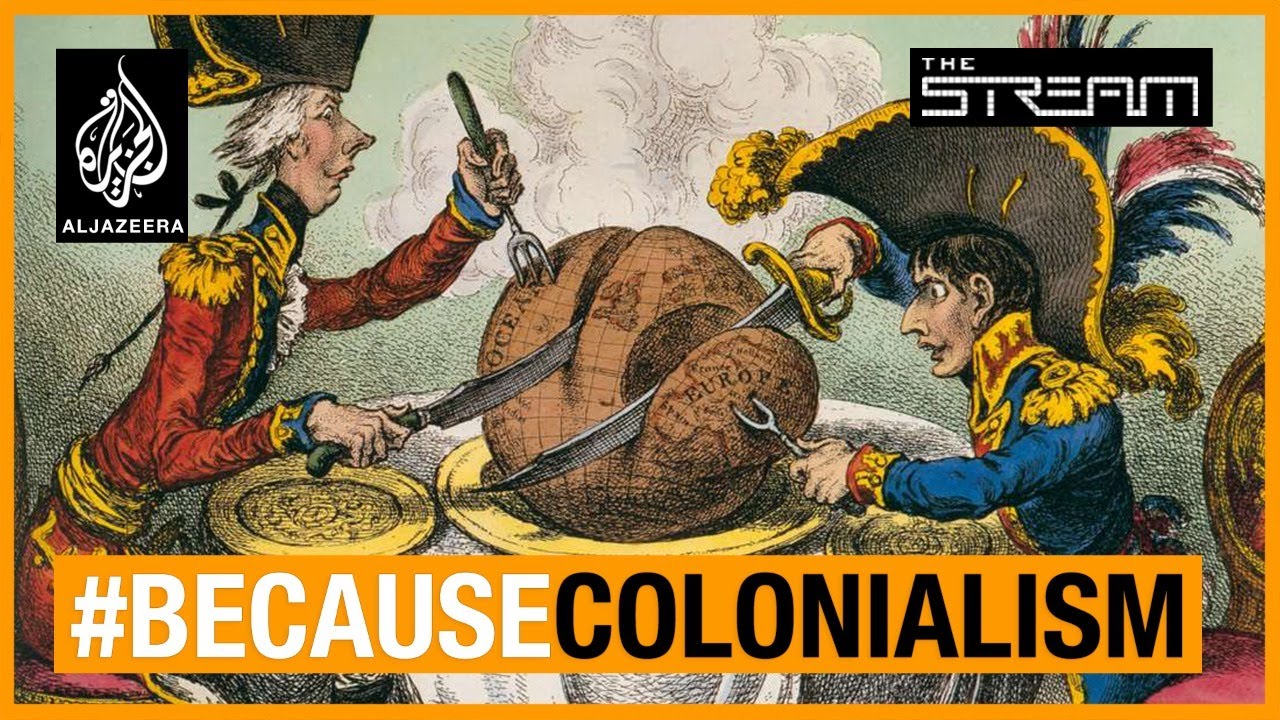 How Does Colonialism Shape The World We Live In? | The Stream