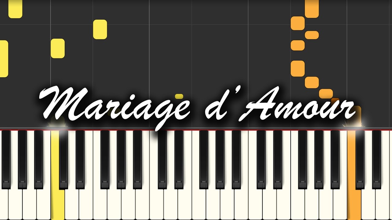 Mariage d’Amour - Paul de Senneville (Richard Clayderman). EASY Piano ...