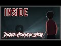 Drake horror show  marathon inside