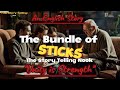 The bundle of sticks  the story telling nook  an english story  life lesson story  motivational