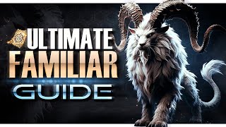 ULTIMATE FAMILIAR GUIDE Best Method | Diablo Immortal