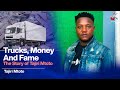 TRUCKS, MONEY AND FAME THE STORY OF TAJIRI MTOTO image