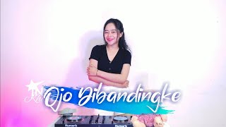Download lagu DJ OJO DIBANDINGKE | LAGU DJ YANG LAGI VIRAL - DJ INDAH mp3