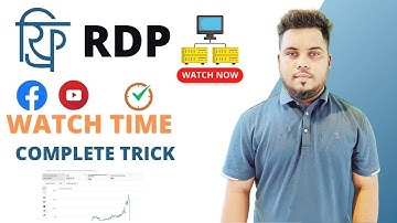 Free RDP কিভাবে নিবেন Facebook Watchtime Complete | FREE VPS | VPS Panel | As Sattar