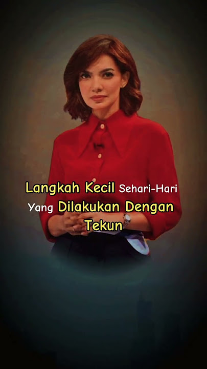 Najwa shihab motivasi (kata-kata motivasi) story wa