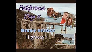 California Day 5 / Bixby Bridge/ California Highway 1