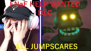 FAROD ALL JUMPSCARES FNAF HELP WANTED : DLC