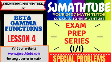 EXAM PREP SERIES :TU MATH (I/I) BETA GAMMA FUNCTION LESSON 4 -Converting to 0 to 90 SPECIAL PROBLEMS