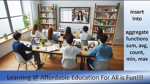 SQL Tutorial - Insert Into, aggregate functions, sum, avg, count, min, max