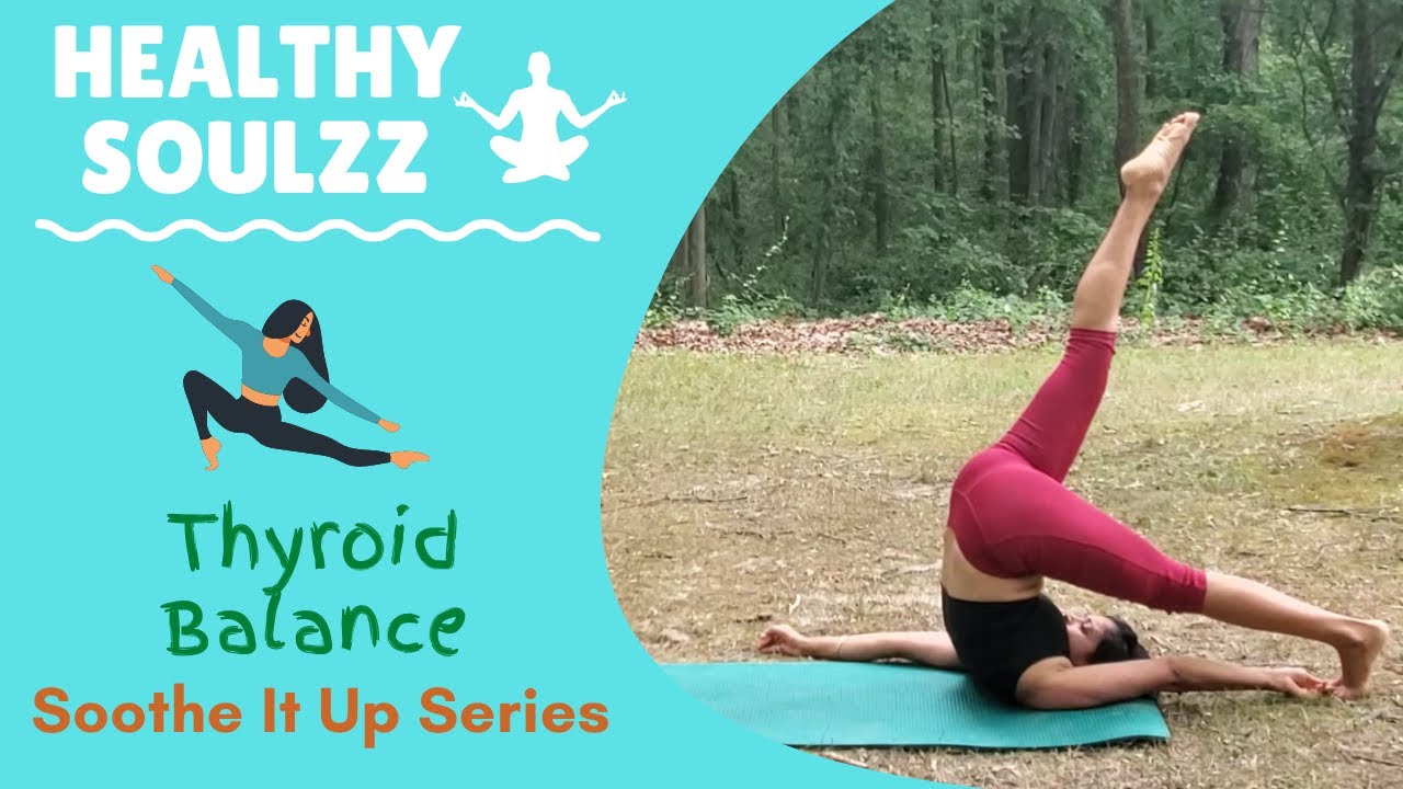 9 Yoga Asanas To Regulate Thyroid Imbalance Under 10minute workout
