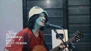 Rizky Febian - Ragu - Live Version | Weswey Cover