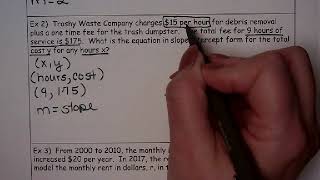 Video Notes: Point Slope Word Problems w/ Slope & Point