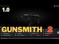How To Do V 1.0 NEW GUNSMITH Part 2 Escape From Tarkov Guide Release