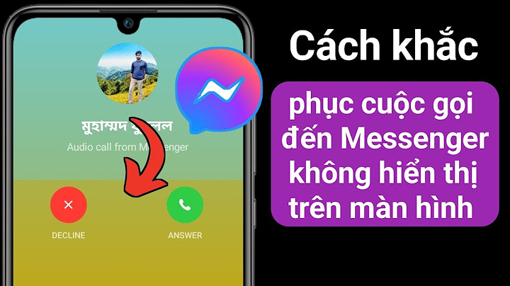 Lỗi họ không thể nhận cuộc gọi trên messenger năm 2024