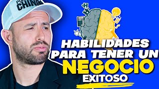 Habilidades para tener EXITO en los NEGOCIOS